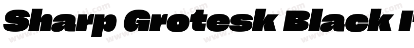 Sharp Grotesk Black Italic 24字体转换
